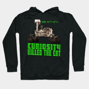 Curiosity Killed The Cat Hoodie